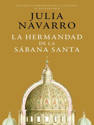 La hermandad de la Sábana Santa (edición conmemorativa por el 20 aniversario) - ebook